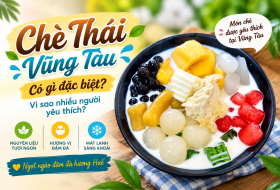 che-thai-vung-tau-co-gi-dac-biet-vi-sao-nhieu-nguoi-yeu-thich